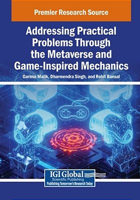 Addressing Practical Problems Through The Metaverse And Game-Inspired Mechanics-..