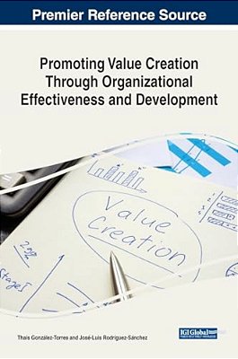 Promoting Value Creation Through Organizational Effectiveness And Development-..