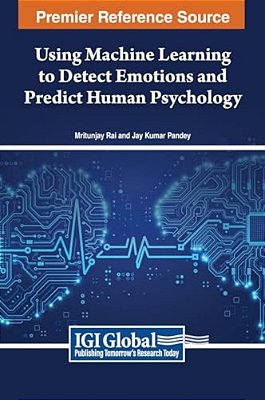 Using Machine Learning To Detect Emotions And Predict Human Psychology-..