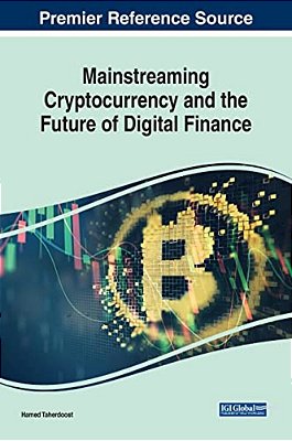 Mainstreaming Cryptocurrency And The Future Of Digital Finance-..