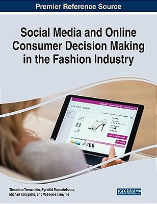 Social Media And Online Consumer Decision Making In The Fashion Industry-..