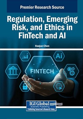 Regulation, Emerging Risk, And Ethics In Fintech And Ai-..