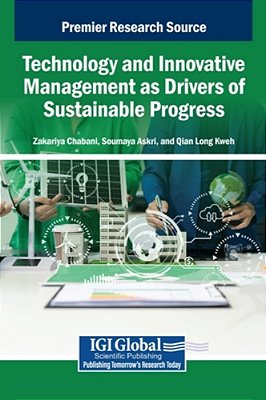 Technology And Innovative Management As Drivers Of Sustainable Progress-..