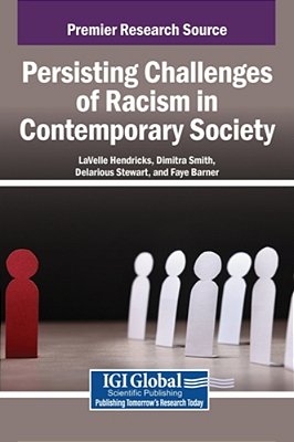 Persisting Challenges Of Racism In Contemporary Society-..