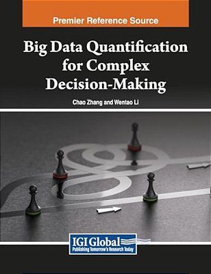 Big Data Quantification For Complex Decision-Making-..