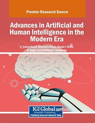Advances In Artificial And Human Intelligence In The Modern Era-..