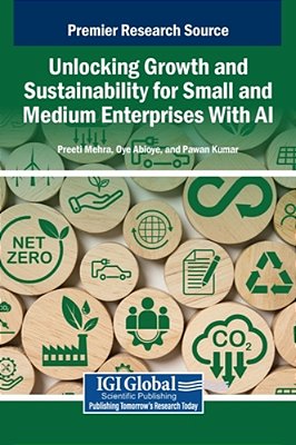 Unlocking Growth And Sustainability For Small And Medium Enterprises With Ai-..