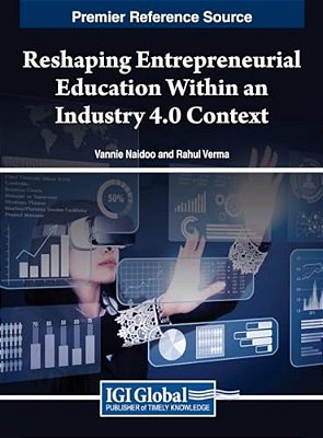 Reshaping Entrepreneurial Education Within An Industry 4.0 Context-..