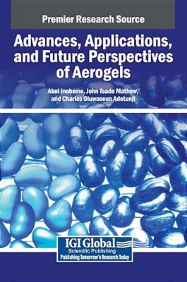 Advances, Applications, And Future Perspectives Of Aerogels-..