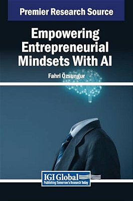Empowering Entrepreneurial Mindsets With Ai-..