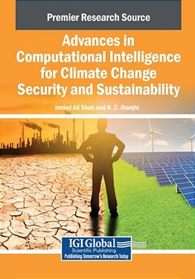 Advances In Computational Intelligence For Climate Change Security And Sustainability-..