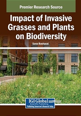 Impact Of Invasive Grasses And Plants On Biodiversity-..