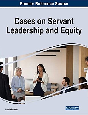 Cases On Servant Leadership And Equity-..