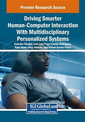 Driving Smarter Human-Computer Interaction With Multidisciplinary Personalized Systems-..