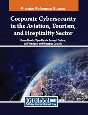 Corporate Cybersecurity In The Aviation, Tourism, And Hospitality Sector-..