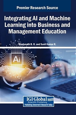 Integrating Ai And Machine Learning Into Business And Management Education-..