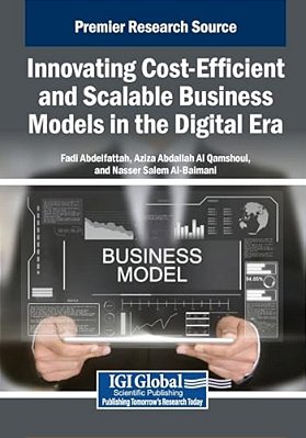 Innovating Cost-Efficient And Scalable Business Models In The Digital Era-..