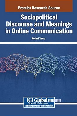 Sociopolitical Discourse And Meanings In Online Communication-..