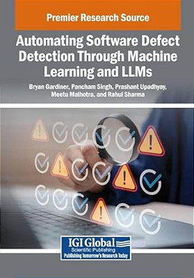 Automating Software Defect Detection Through Machine Learning And Llms-..