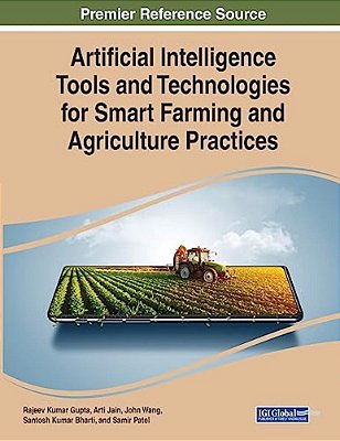 Artificial Intelligence Tools And Technologies For Smart Farming And Agriculture Practices-..
