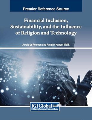 Financial Inclusion, Sustainability, And The Influence Of Religion And Technology-..