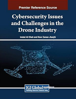 Cybersecurity Issues And Challenges In The Drone Industry-..