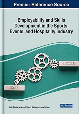 Employability And Skills Development In The Sports, Events, And Hospitality Industry-..