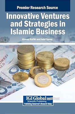 Innovative Ventures And Strategies In Islamic Business-..