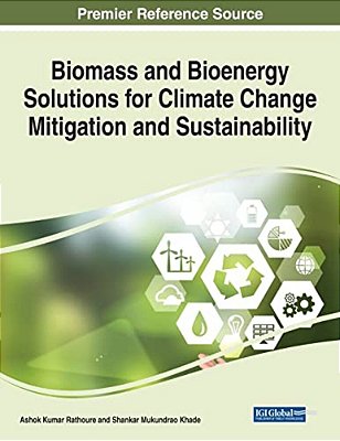 Biomass And Bioenergy Solutions For Climate Change Mitigation And Sustainability-..