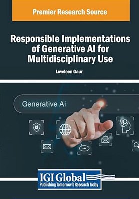 Responsible Implementations Of Generative Ai For Multidisciplinary Use-..