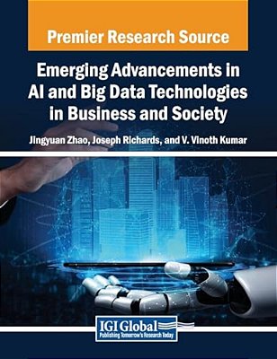 Emerging Advancements In Ai And Big Data Technologies In Business And Society-..