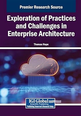 Exploration Of Practices And Challenges In Enterprise Architecture-..