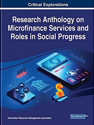 Research Anthology On Microfinance Services And Roles In Social Progress-..