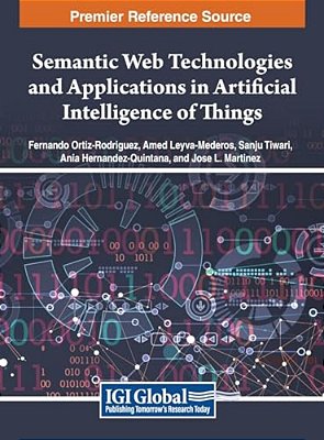Semantic Web Technologies And Applications In Artificial Intelligence Of Things-..