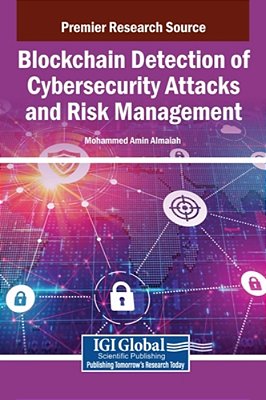 Blockchain Detection Of Cybersecurity Attacks And Risk Management-..