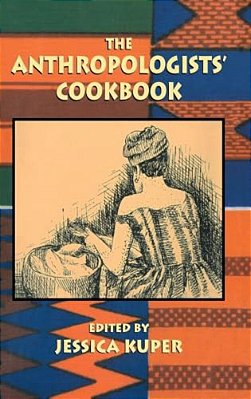 The Anthropologists' Cookbook-..