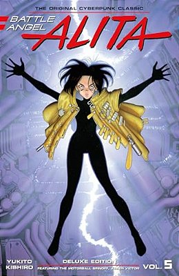 Battle Angel Alita Deluxe 5 (Contains Vol. 9 & Ashen Victor)-..