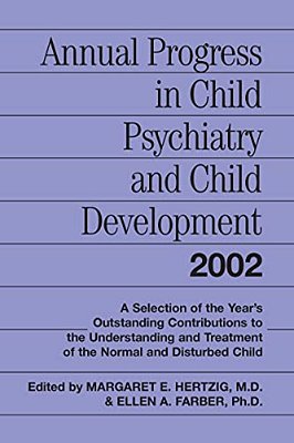 Annual Progress In Child Psychiatry And Child Development 2002-..