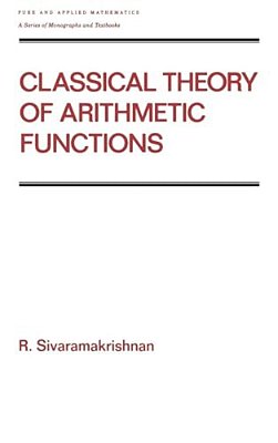 Classical Theory Of Arithmetic Functions-..