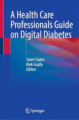 A Health Care Professionals Guide On Digital Diabetes-..