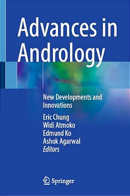 Advances In Andrology: New Developments And Innovations-..
