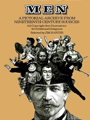 Men: A Pictorial Archive From Nineteenth-Century Sources-..