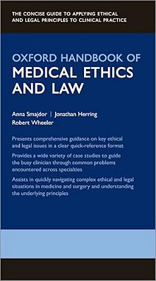 Oxford Handbook Of Medical Ethics And Law-..