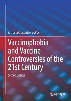 Vaccinophobia And Vaccine Controversies Of The 21St Century-..