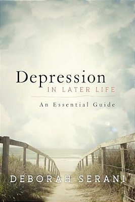 Depression In Later Life: An Essential Guide-..