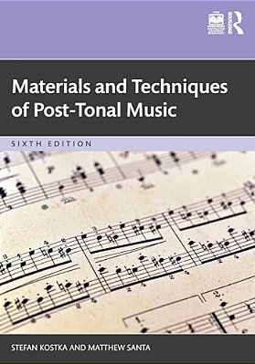 Materials And Techniques Of Post-Tonal Music-..