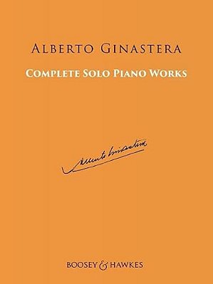 Ginastera: Complete Solo Piano Works-..