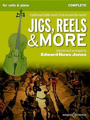 Jigs, Reels & More - Complete: Cello And Piano-..