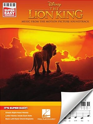The Lion King - Super Easy Songbook Easy Piano For Beginners 9 Songs From The 2019 Film Letter Names In Every Note And Left-Hand Chord Diagrams Disney-..
