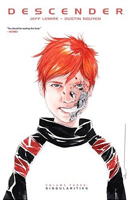 Descender, Volume 3: Singularities-..